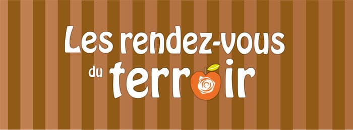 Les rendez-vous du terroir