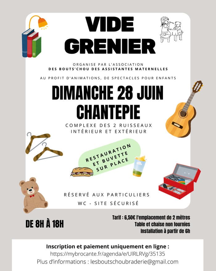 VIDE GRENIER 28 JUIN à CHANTEPIE