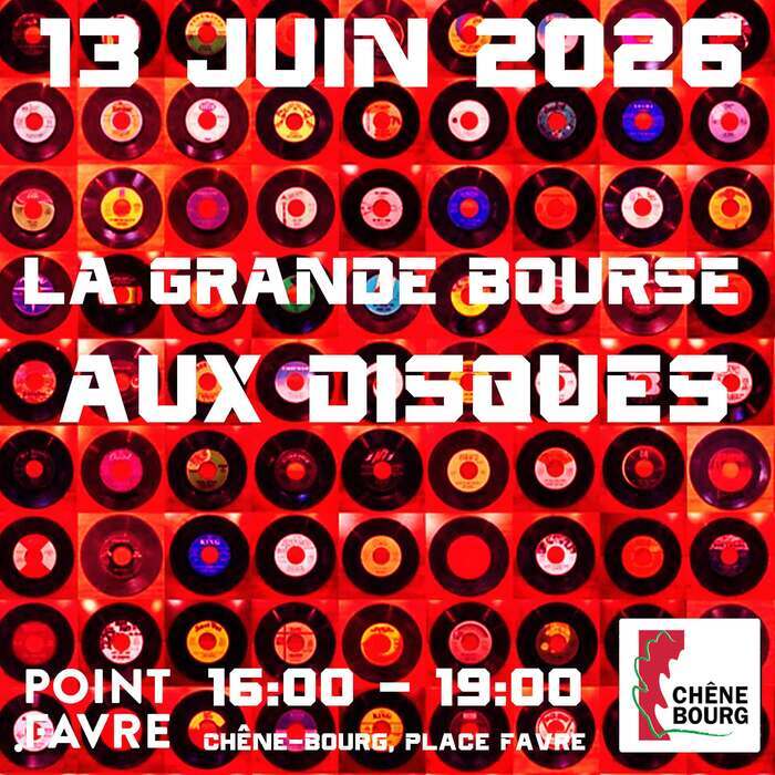 La Grande Bourse aux Disque de Chêne-Bourg